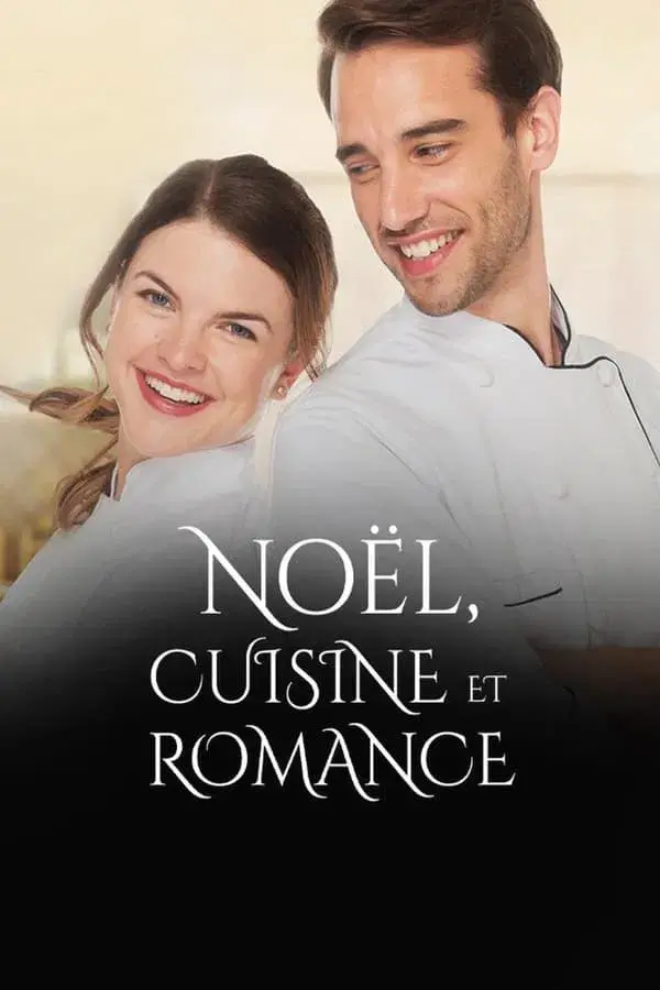 Téléfilm Noël, cuisine et romance