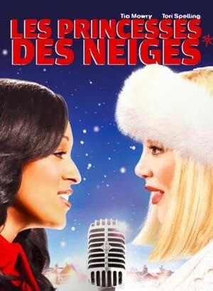 Téléfilm Les princesses des neiges