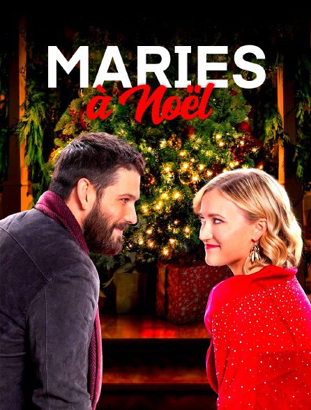 Téléfilm Mariés à Noël !