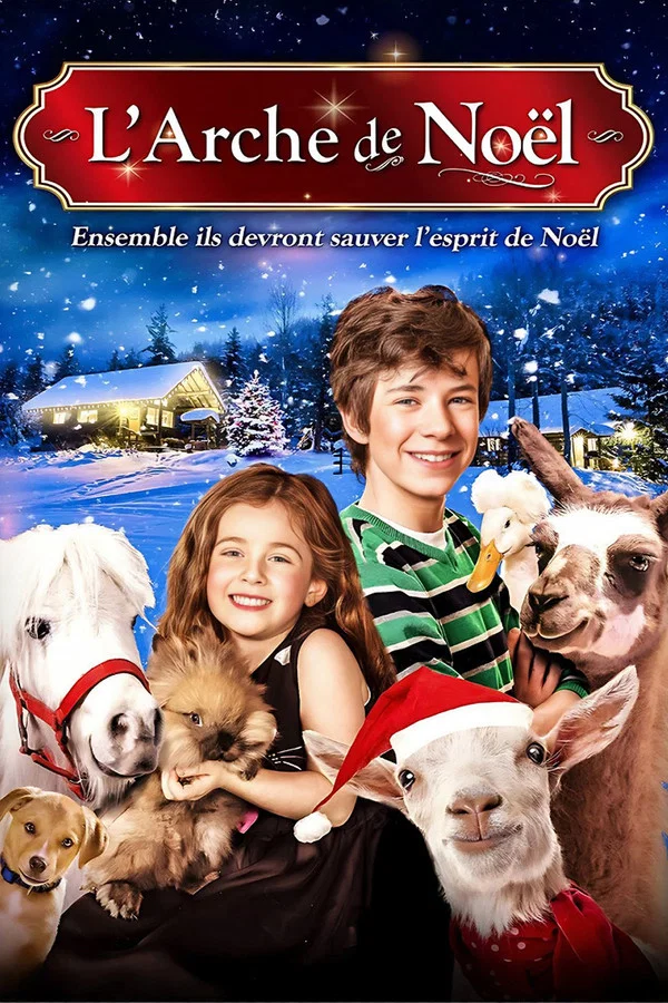 Film L&rsquo;arche de Noël